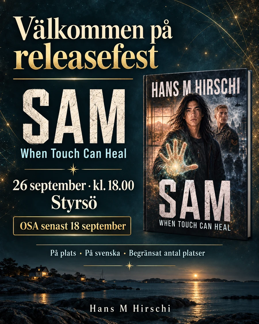 Välkommen på releasefest för Sam – 26 september kl. 18.00 på Styrsö. OSA senast 18 september.