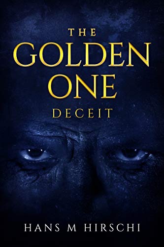 Cover of The Golden One – Deceit, book 2.